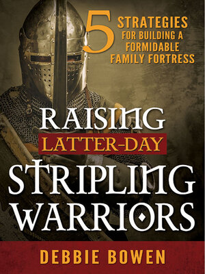 cover image of Raising Latter-day Stripling Warriors